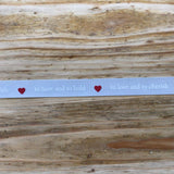 ‘To love and cherish, to have and to hold’ Ribbon